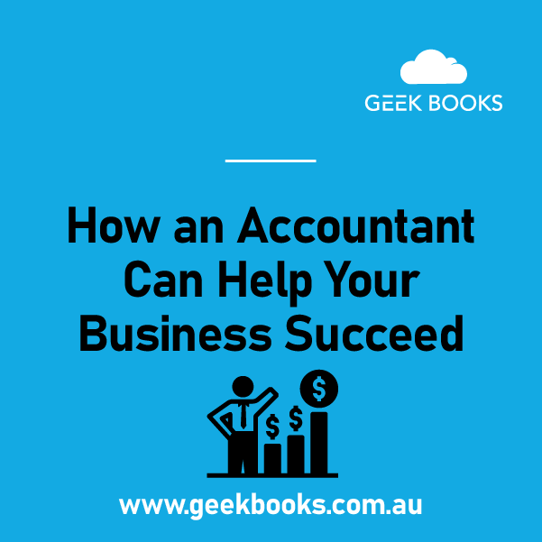 How an Accountant Can Help Your Business Succeed