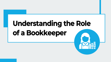 Understanding the Role of a Bookkeeper