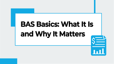 BAS Basics What It Is and Why It Matters