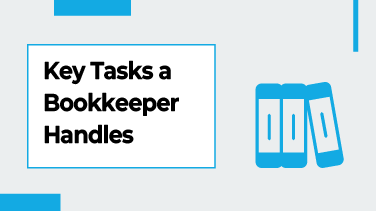 Key Tasks a Bookkeeper Handles