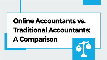 Online Accountants vs. Traditional Accountants A Comparison